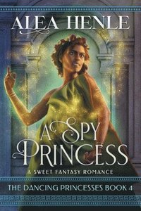 bokomslag A Spy Princess