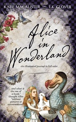 Katie MacAlister, L K Glover, L. K. Glover, L.K. Glover - Alice in Wonderland, Inbunden