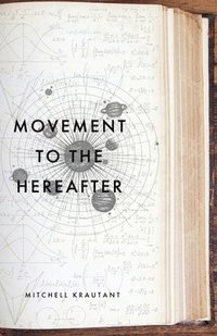 bokomslag Movement to the Hereafter
