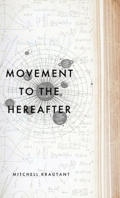 bokomslag Movement to the Hereafter