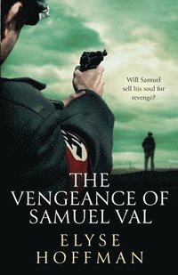 bokomslag The Vengeance of Samuel Val