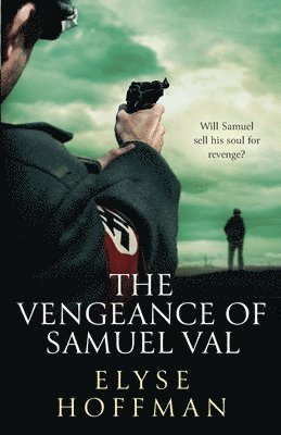 The Vengeance of Samuel Val 1