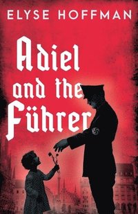 bokomslag Adiel and the Führer