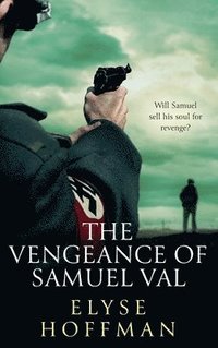 bokomslag The Vengeance of Samuel Val