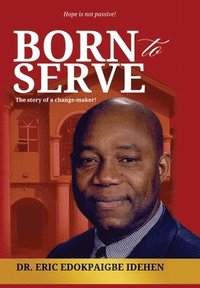 bokomslag Born to Serve