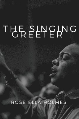 The Singing Greeter 1