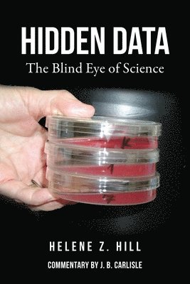 Helene Z Hill, Helene Z. Hill - Hidden Data, Häftad