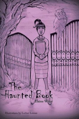 The Haunted Book 1