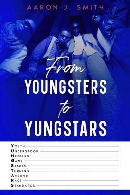 From Youngsters to Yungstars 1