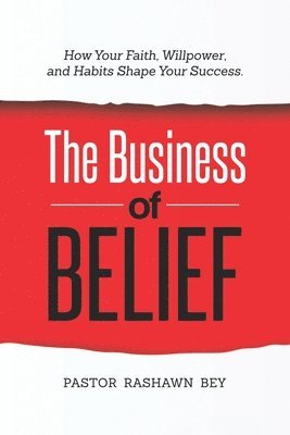 bokomslag The Business of Belief