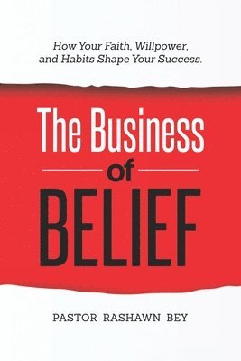 The Business of Belief 1