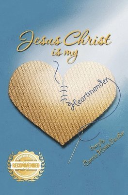 Jesus Christ is my Heartmender 1