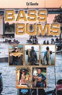 bokomslag Bass Bums