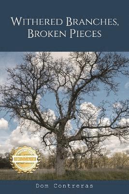 Withered Branches, Broken Pieces 1