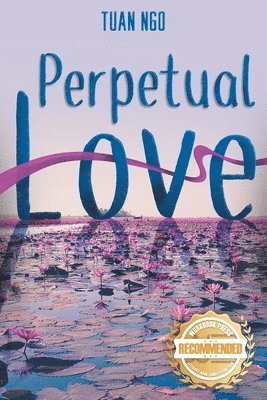 Tuan Ngo - Perpetual Love, Häftad
