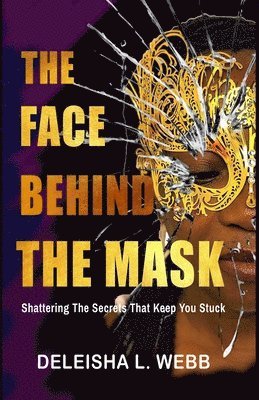 The Face Behind the Mask 1