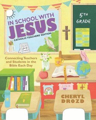 bokomslag In School With Jesus