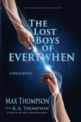The Lost Boys of EveryWhen 1