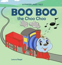 bokomslag Boo Boo the Choo Choo