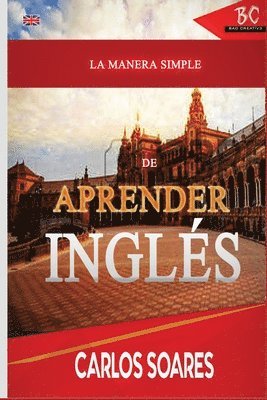 bokomslag La Manera Simple de Aprender Ingles