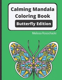 bokomslag Calming Mandala Coloring Book Butterfly Edition