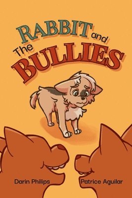 bokomslag Rabbit And The Bullies