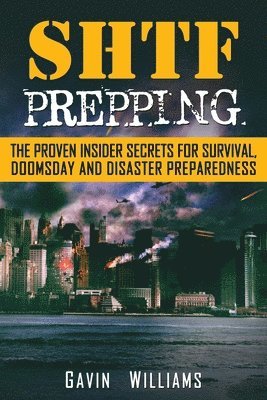 Gavin Williams - SHTF Prepping, Häftad