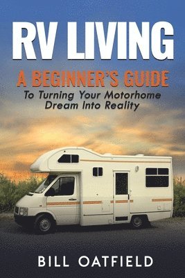 Bill Oatfield - RV Living, Häftad
