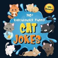 bokomslag 140+ Ridiculously Funny Cat Jokes