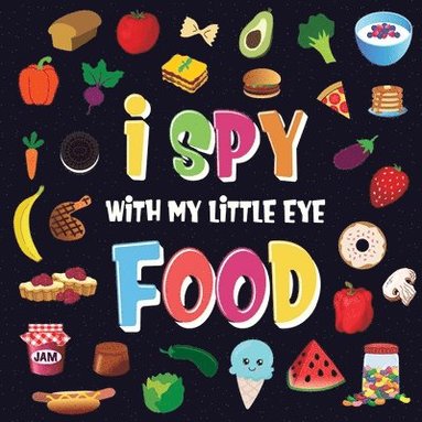 bokomslag I Spy With My Little Eye - Food