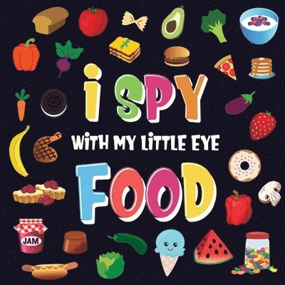 Pamparam Kids Books - I Spy With My Little Eye - Food, Häftad
