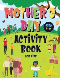 bokomslag Mother's Day Activity Book for Kids Ages 4-8