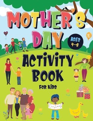 bokomslag Mother's Day Activity Book for Kids Ages 4-8