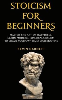 bokomslag Stoicism For Beginners