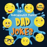 bokomslag 170+ Ridiculously Funny Dad Jokes