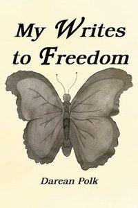 bokomslag My Writes to Freedom