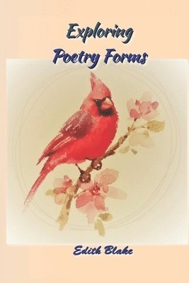 Exploring Poetic Forms 1