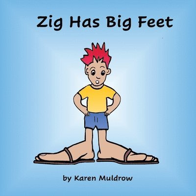 Karen Muldrow - Zig Has BIg Feet, Häftad