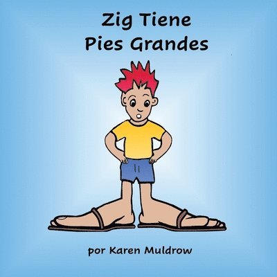 Zig Tiene Pies Grandes 1