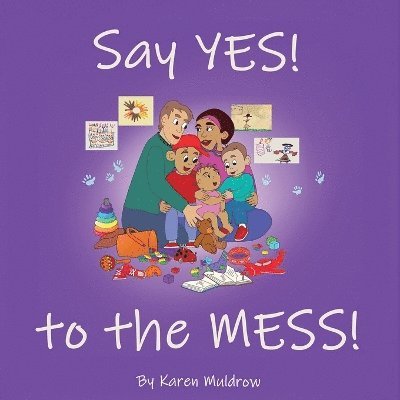 Say YES! to the MESS! 1