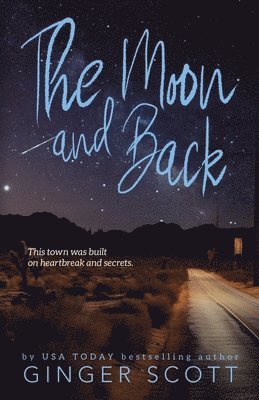 Ginger Scott - Moon and Back, Häftad