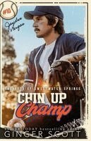 Ginger Scott - Chin Up Champ, Häftad