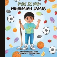 bokomslag This is Me: Nehemiah James