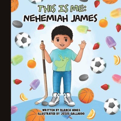 This is Me: Nehemiah James 1