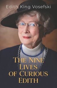 bokomslag The Nine Lives of Curious Edith
