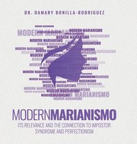 bokomslag Modern Marianismo