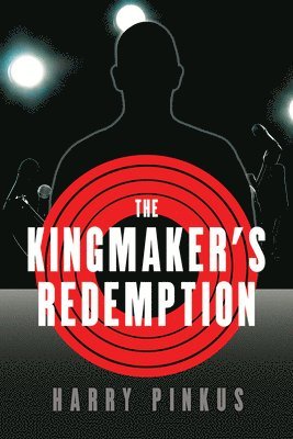 The Kingmaker's Redemption 1