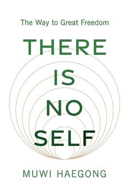 There Is No Self 1