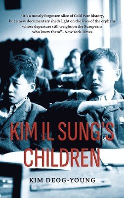 Kim Il Sung's Children 1