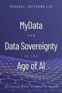 bokomslag MyData and Data Sovereignty in the Age of AI